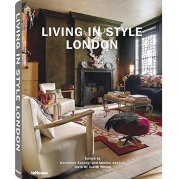 Living in style London. Ediz. inglese, tedesca e francese: