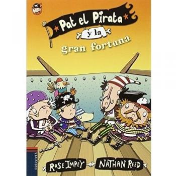 Pat El Pirata Y La Gran Fortuna -