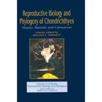 Vitalsource Technologies, Inc. Reproductive Biology And Phylogeny Of Chondrichthyes