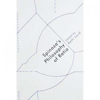 Beth Lord Spinoza'S Philosophy of Ratio