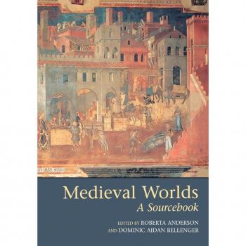 Routledge N. Y. Medieval Worlds : Source Book
