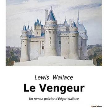 Wallace, Lewis: Le Vengeur