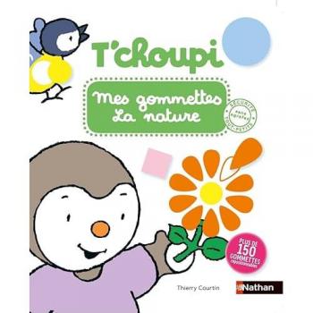 T'choupi mes gommettes la nature: Plus de 150 gommettes repositionnables