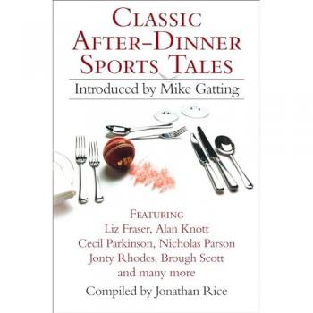 Classic After-Dinner Sports Tales