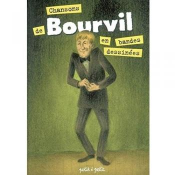 Chansons de Bourvil en bandes dessinées