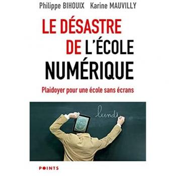 Le Désastre de l'école numérique