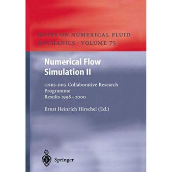 Numerical Flow Simulation Ii: CNRS-DFG Collaborative Research Programme Results 1998–2000