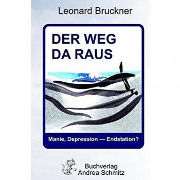 Leonard Bruckner Der Weg Da Raus