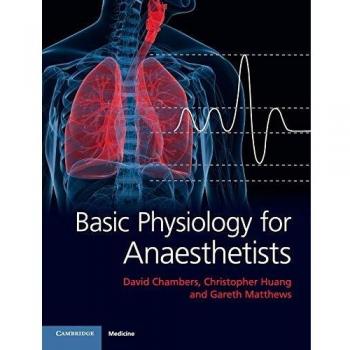 Basic Physiology for Anaesthetists by David Chambers [Paperback]