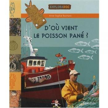 D'où vient le poisson pané ?