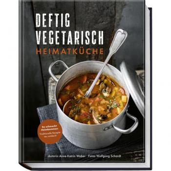 Becker Joest Volk Verlag Deftig vegetarisch – Heimatküche
