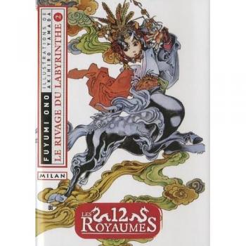 Les 12 Royaumes Tome 2