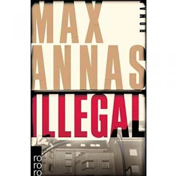 Max Annas Illegal