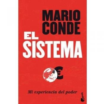 El Sistema. Mi experiencia del poder
