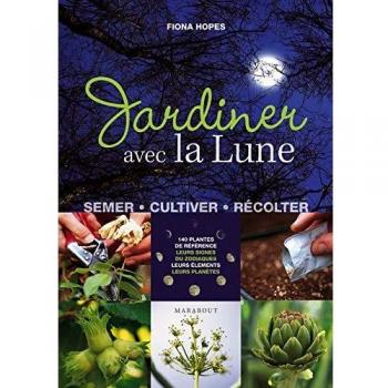 Jardiner avec la lune
