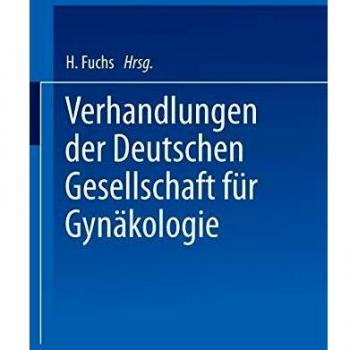 Verhandlungen der Deutschen Gesellschaft für Gynäkologie: Sechsundzwanzigste Versammlung Abgehalten zu Wien vom 27. bis 30. Oktober 1941