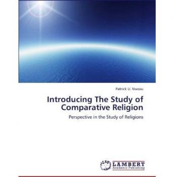 Introducing The Study of Comparative Religion: Perspective in the Study of Religions