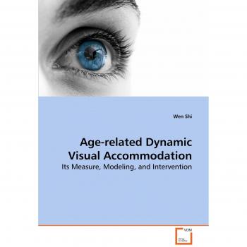Age-related Dynamic Visual Accommodation