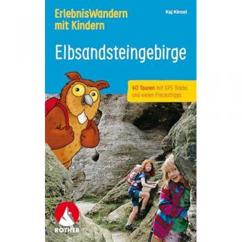 ErlebnisWandern mit Kindern Elbsandsteingebirge