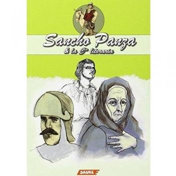Sancho panza & la cia literaria (Tapa blanda).