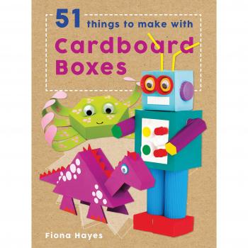 51 Things to Make with Cardboard Boxes