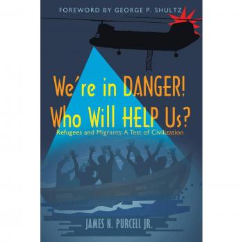 We'Re in Danger! Who Will Help Us?: Refugees and Migrants: a Test of Civilization