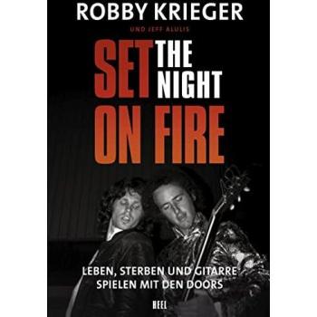 Robby Krieger: Set the Night on Fire