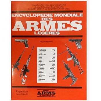Encyclopédie mondiale des armes legeres