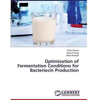 Optimization of Fermentation Conditions for Bacteriocin Production