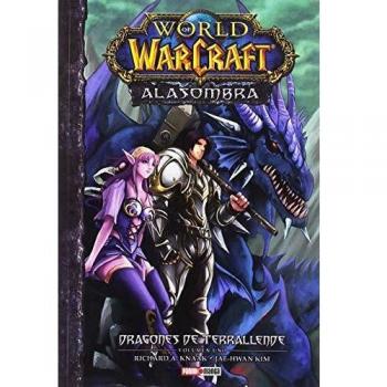 World of Warcraft. Ala sombra 1. Dragones de Terrallende