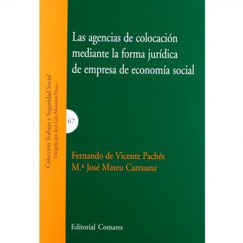Las Agencias Colocación Mediante La Forma Juridica De Empresa De Economia Social