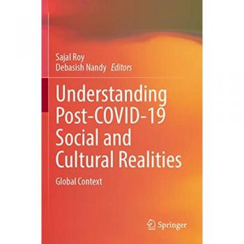 Understanding Post-COVID-19 Social and Cultural Realities