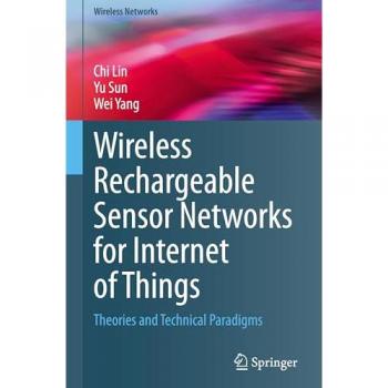 Wireless Rechargeable Sensor Networks for Internet of Things