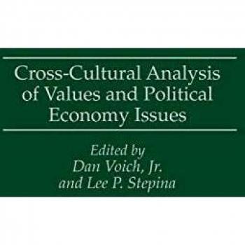 Cross-Cultural Analysis of Values and Political Economy Issues