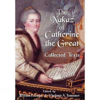 The Nakaz of Catherine the Great