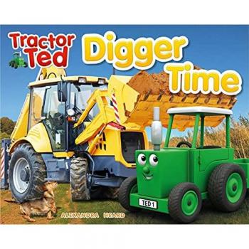 Alexandra Heard Tractor Ted Digger Time Paperback Book in White