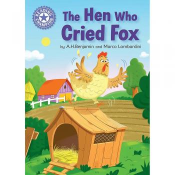 The Hen Who Cried Fox: Independent Reading Purple 8