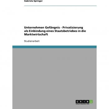 Unternehmen Gefängnis