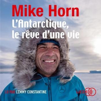 L'Antarctique, le rÃªve d'une vie