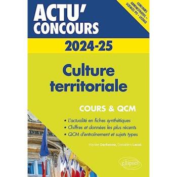 Culture territoriale 2024-2025 : cours & QCM : concours administratifs, Sciences Po, licence