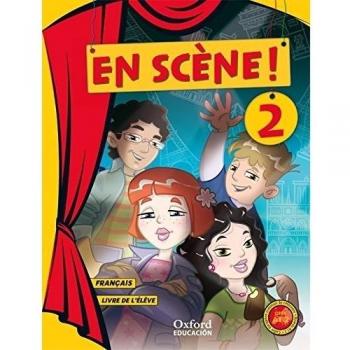 En scène! 2. Livre de l'élève.