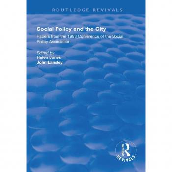 Vitalsource Technologies, Inc. Social Policy and the City: Papers from the 1993 Conference of the Social Policy Association