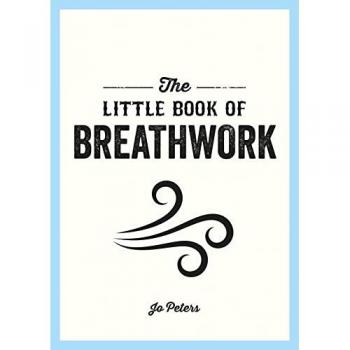 Jo Peters The Little Book of Breathwork
