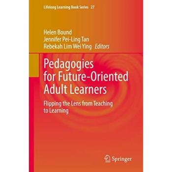 Pedagogies for Future-Oriented Adult Learners