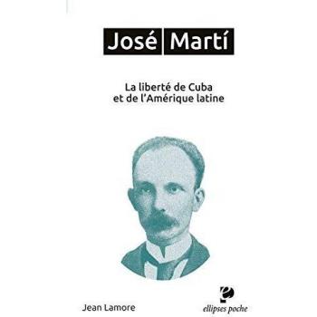 José Marti. La liberté de Cuba et de l'Amérique latine