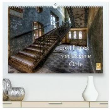 Premium Wandkalender 2024 Lost Places