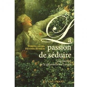 La Passion de séduire