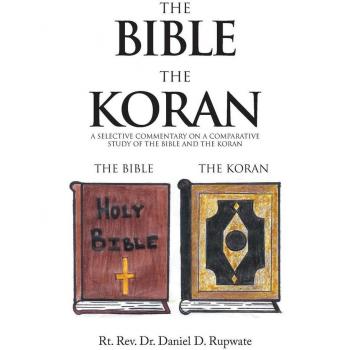 The Bible the Koran