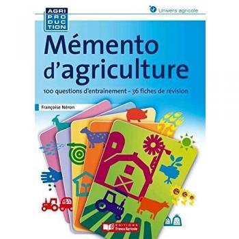 Mémento d'agriculture, fiches de révision et d'entrainement