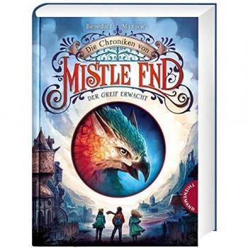 Die Chroniken von Mistle End 1